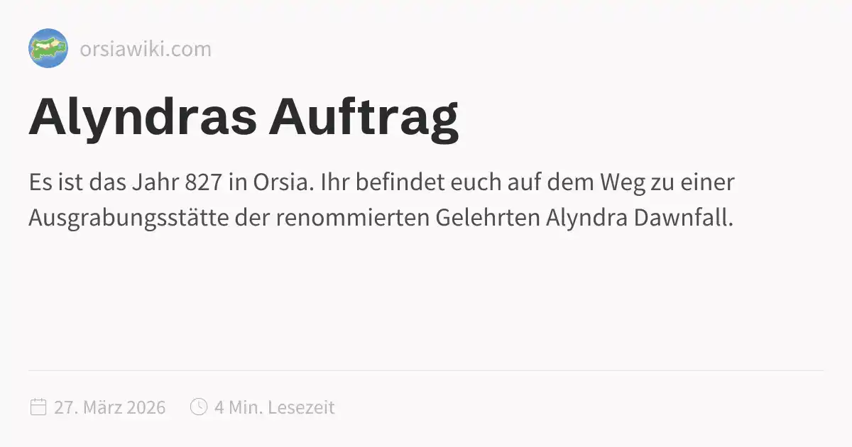 Alyndras Auftrag