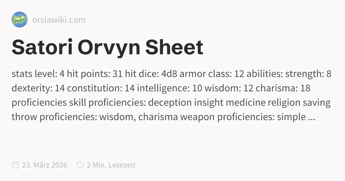 Satori Orvyn Sheet