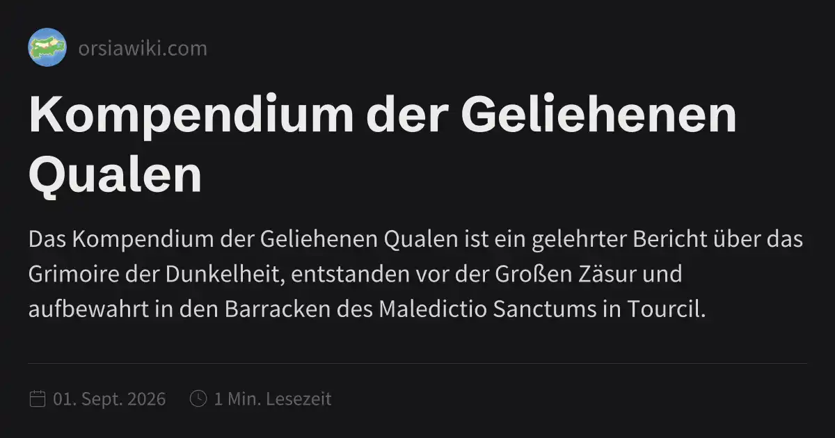 Kompendium der Geliehenen Qualen