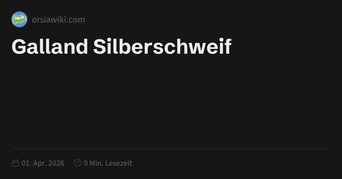 Galland Silberschweif
