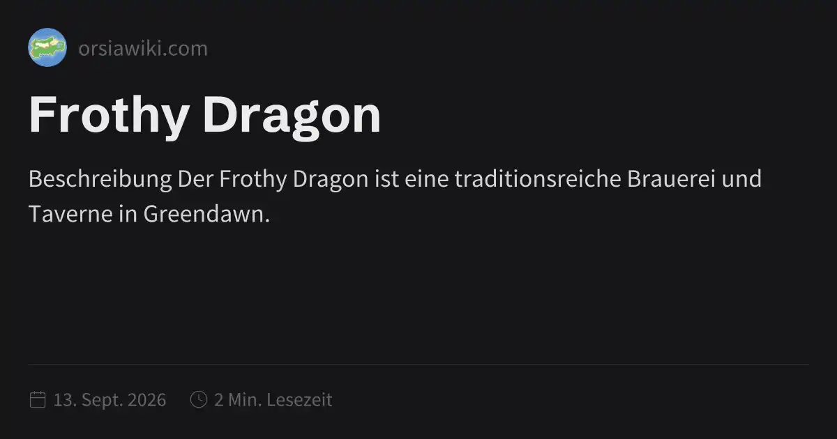 Frothy Dragon