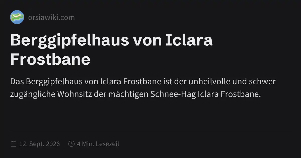 Berggipfelhaus von Iclara Frostbane