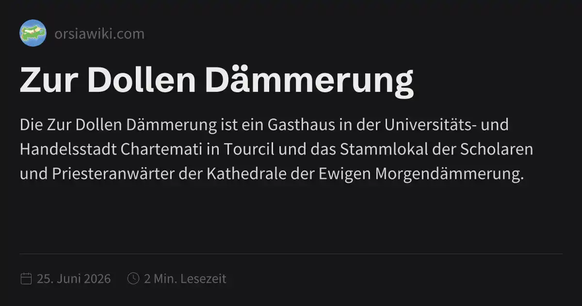 Zur Dollen Dämmerung